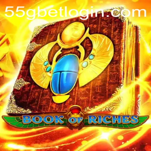 Discover the Thrills of BookofRiches on 55G.COM