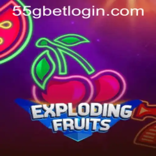 ExplodingFruits: A Thrilling Arcade Experience Enhanced by 55G.COM