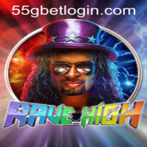 RaveHigh: Unveiling the Excitement and Challenges of the Latest Sensation in Gaming on 55G.COM