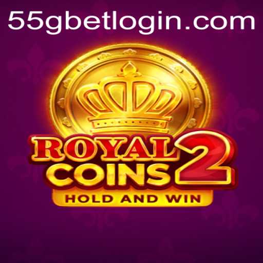Discover the Thrilling World of RoyalCoins2 at 55G.COM